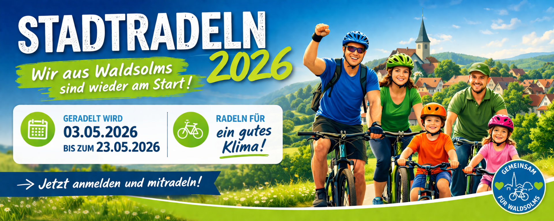 Banner zur Aktion STADTRADELN 2026 in Waldsolms: Eine Familie mit zwei Kindern fährt gemeinsam Fahrrad durch eine sonnige Landschaft. Text im Bild: ‚Wir sind wieder am Start!‘ Aktionszeitraum 03. Mai bis 23. Mai 2026. Aufruf zur Teilnahme am Klimaschutz durch Radfahren.